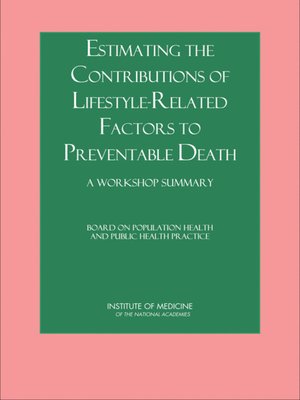 cover image of Estimating the Contributions of Lifestyle-Related Factors to Preventable Death